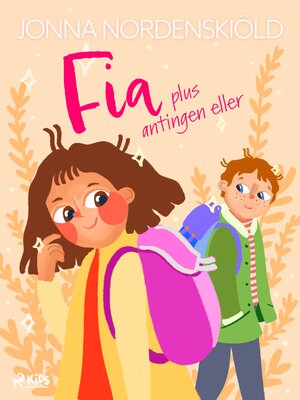 cover image of Fia plus antingen eller